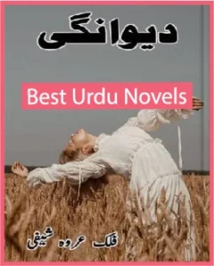 Deewanagi Novel By Falak Urwa Shaifi