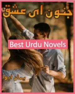 Junoon e Ishq Novel By Yaman Eva