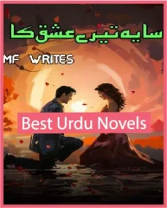 Saya Tere Ishq Ka Novel By MF Writes