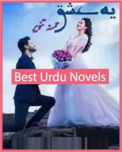 Yeh Ishq Novel By Hamna Tanveer