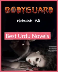 The Bodyguard Novel By Mehwish Ali