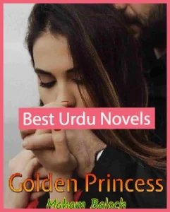 Golden Princess Novel By Maham Baloch
