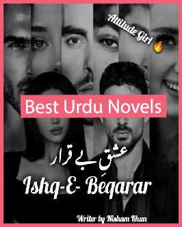 Ishq e Beqarar Novel By Nisham Khan