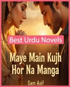 Maaye Main Kujh Hor Na Manga Novel By Sam Asif