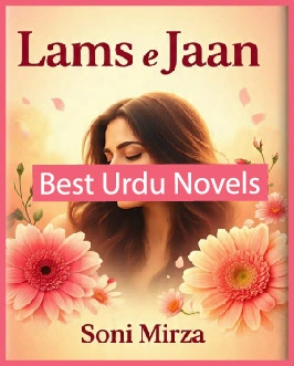 Lams e Jaan Novel By Soni Mirza