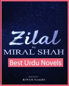 Zilal Novel By Miral Shah