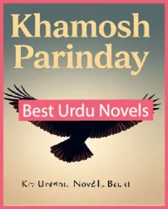 Khamosh Parinday Ki Uraan Novel By Maleeha Ubaid