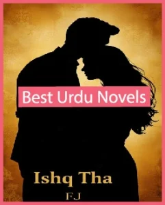 Ishq Tha Novel By FJ