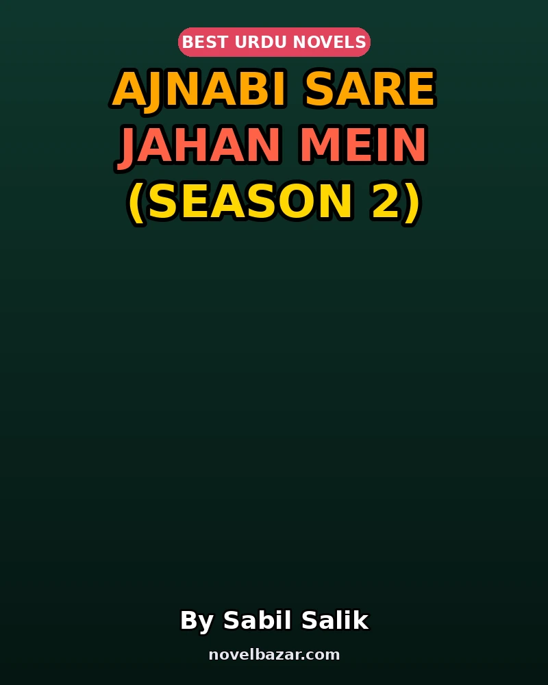 Ajnabi Sare Jahan Mein (Season 2)
