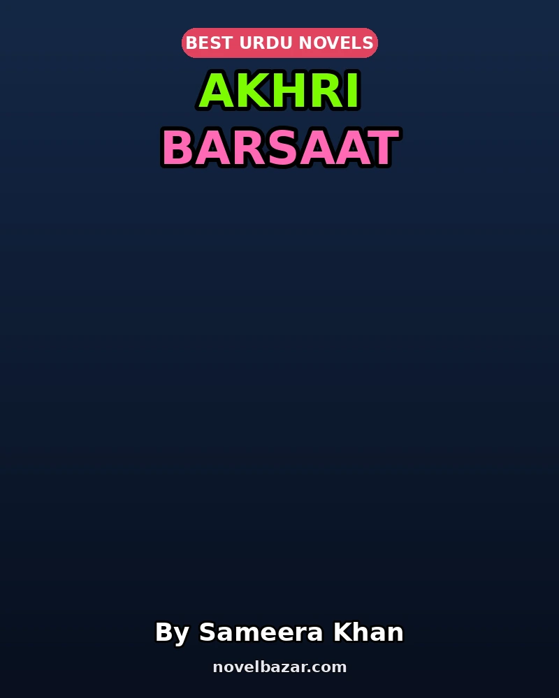 Akhri Barsaat