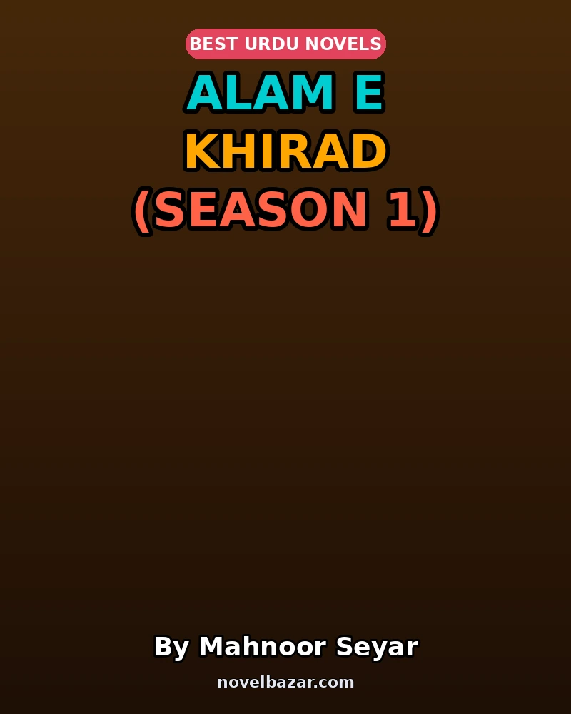 Alam E Khirad (Season 1)