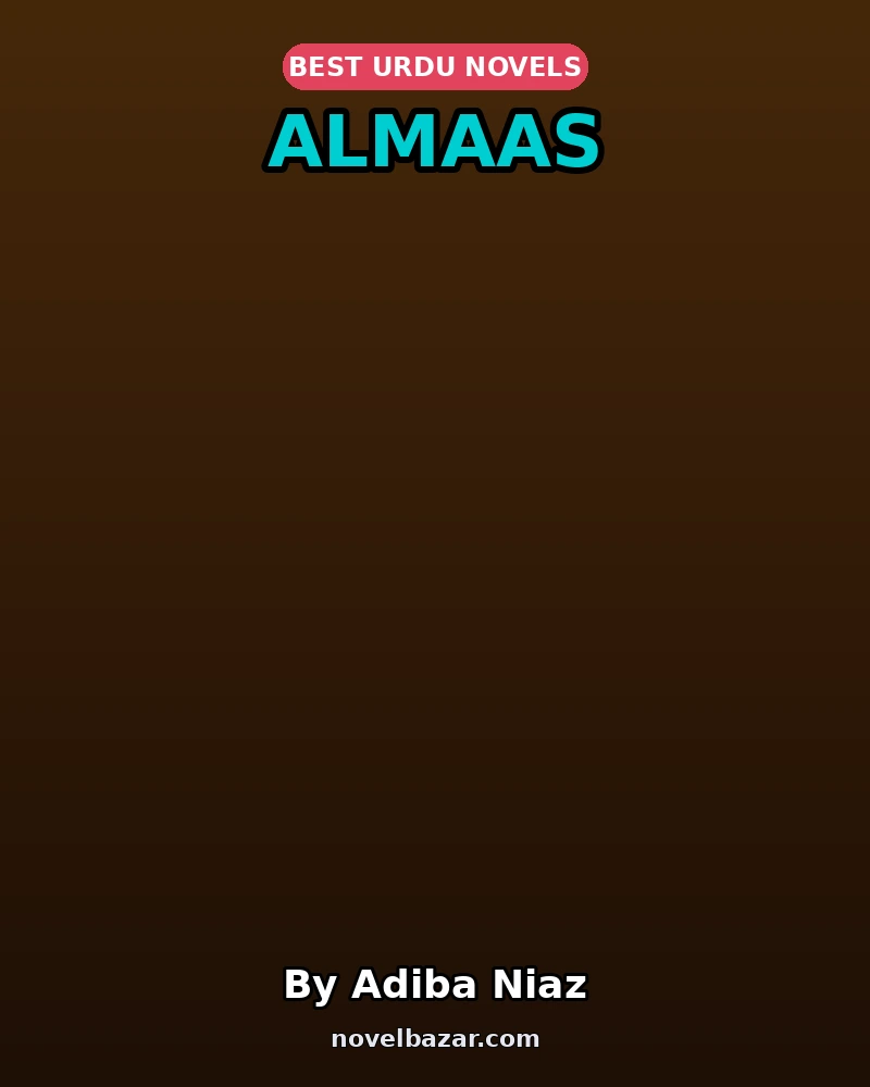 Almaas Novel By Adiba Niaz Almaas Novel By Adiba Niaz