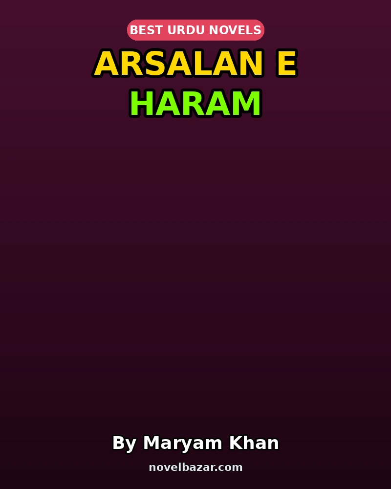 Arsalan E Haram