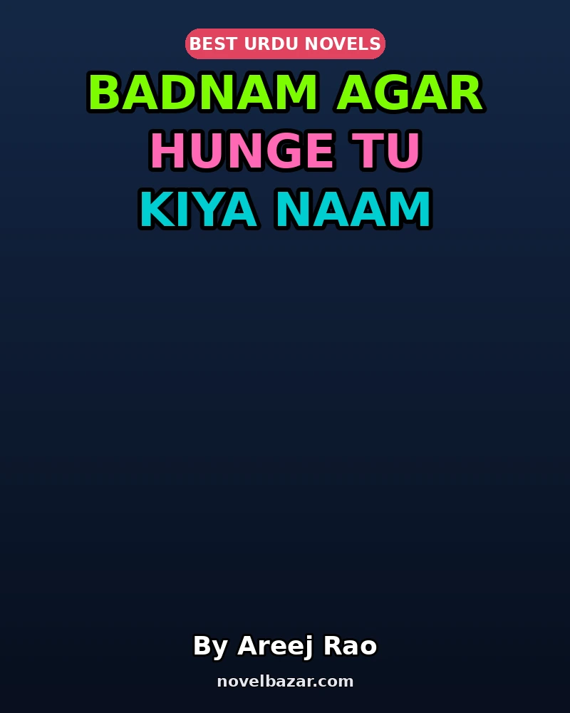 Badnam Agar Hunge Tu Kiya Naam Na Hoga (Episode 4)