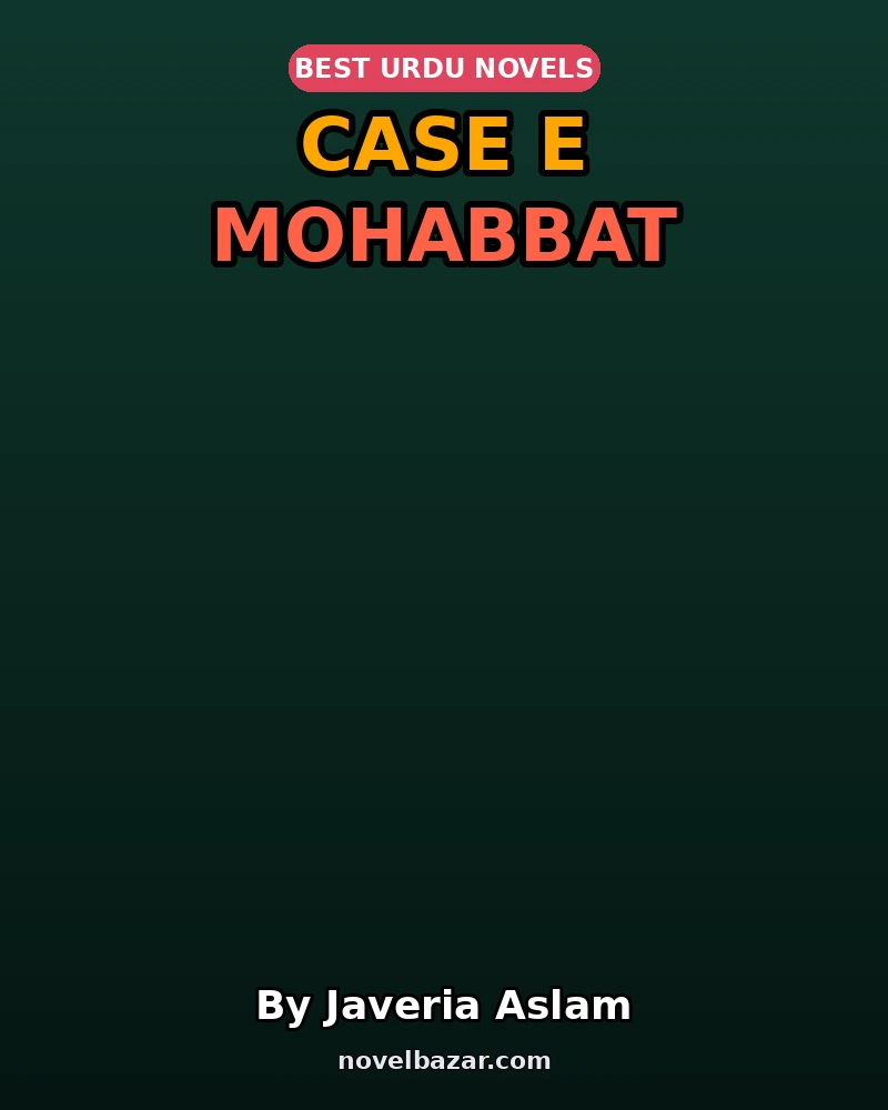 Case E Mohabbat