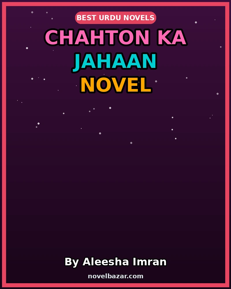Chahton Ka Jahaan