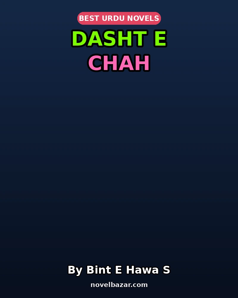 Dasht E Chah
