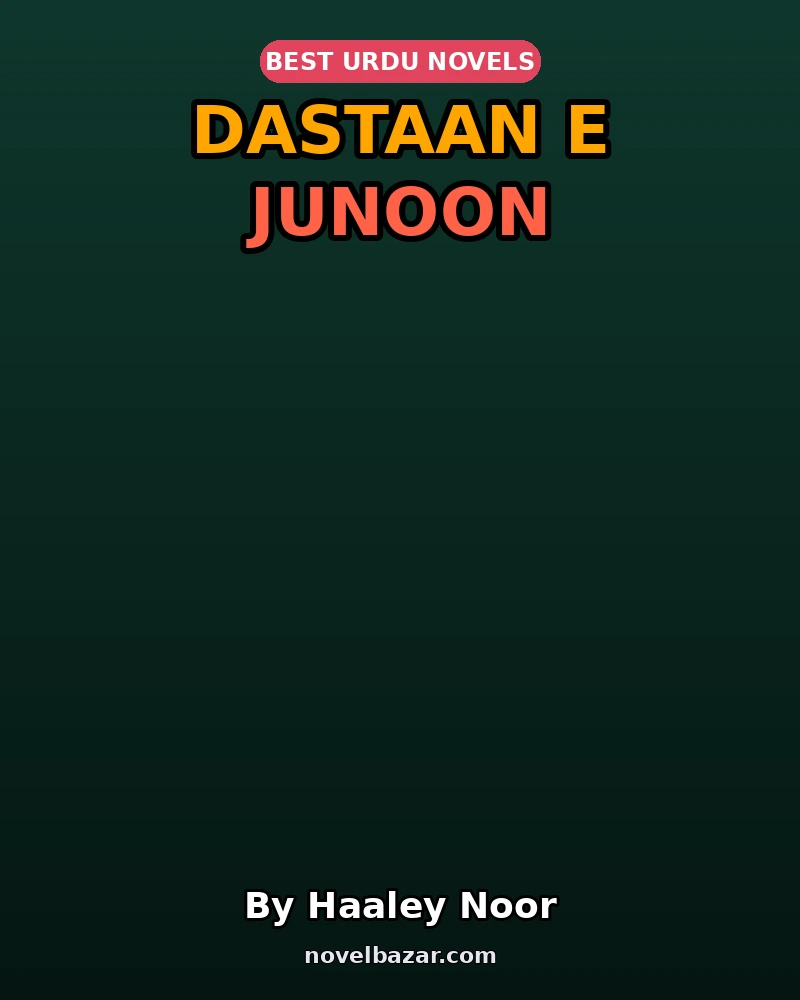 Dastaan E Junoon