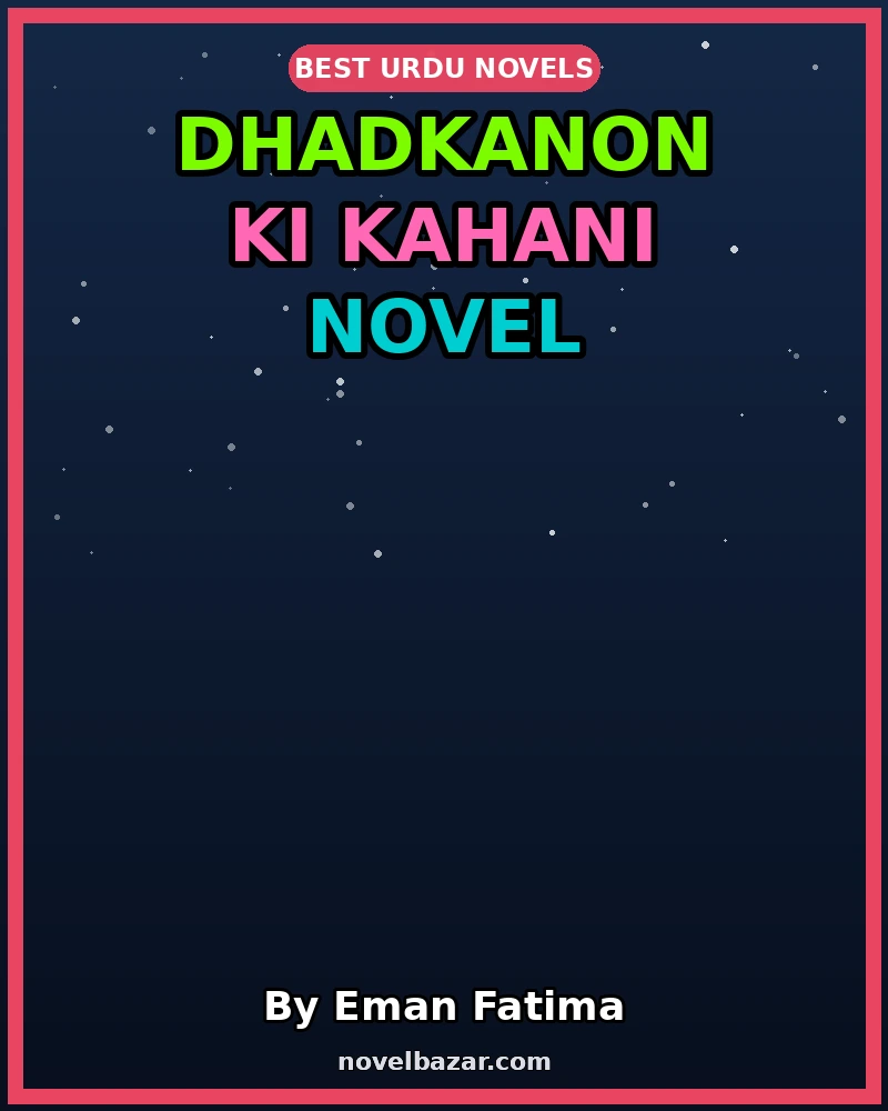 Dhadkanon Ki Kahani