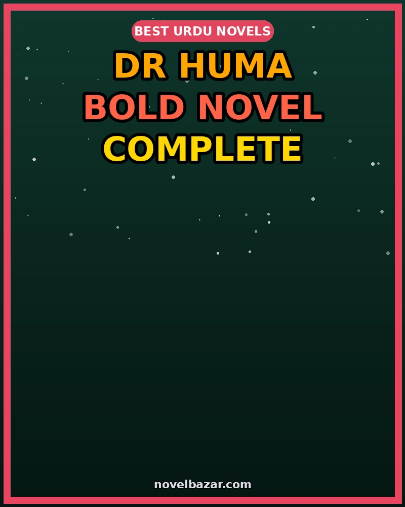 Dr Huma Bold Complete PDF Download