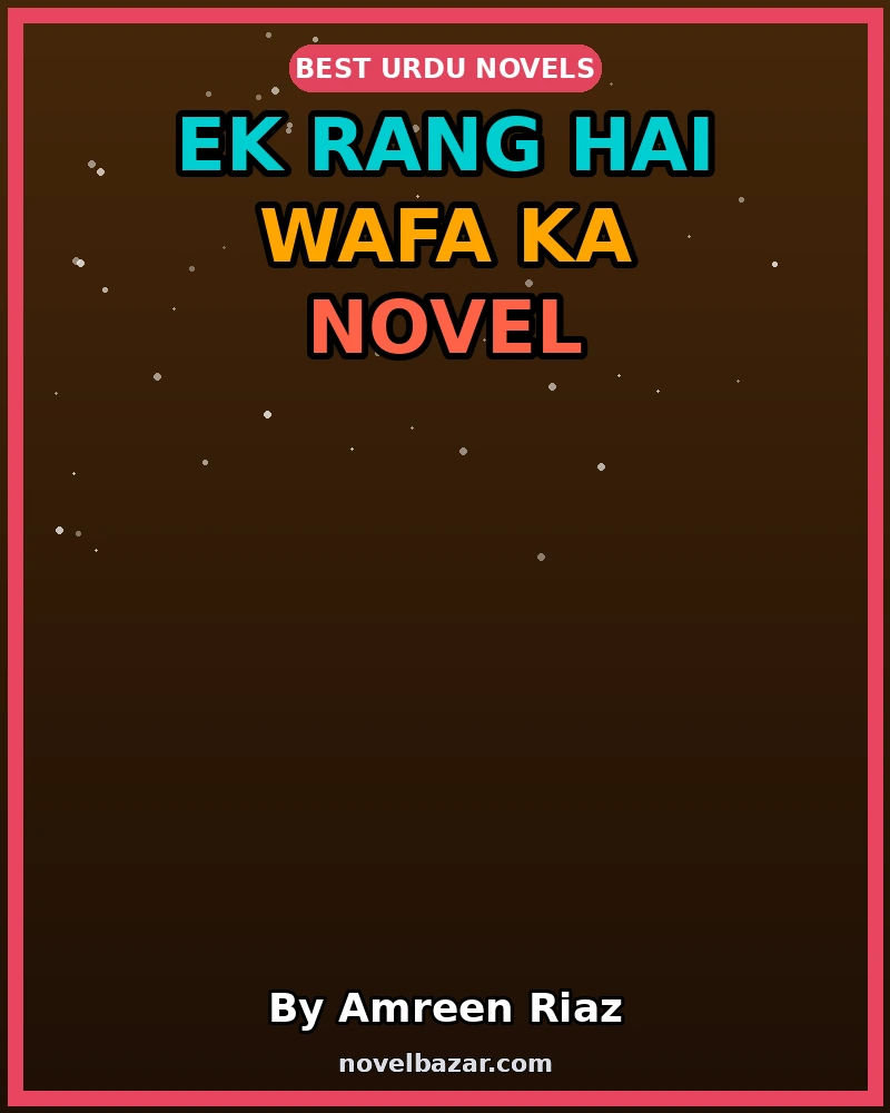 Ek Rang Hai Wafa Ka