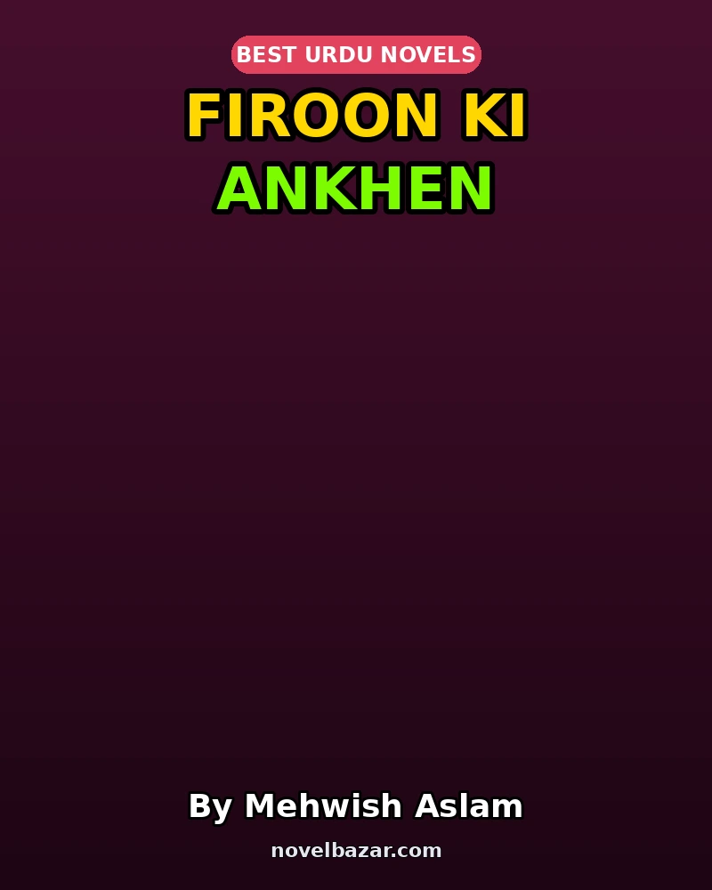 Firoon Ki Ankhen