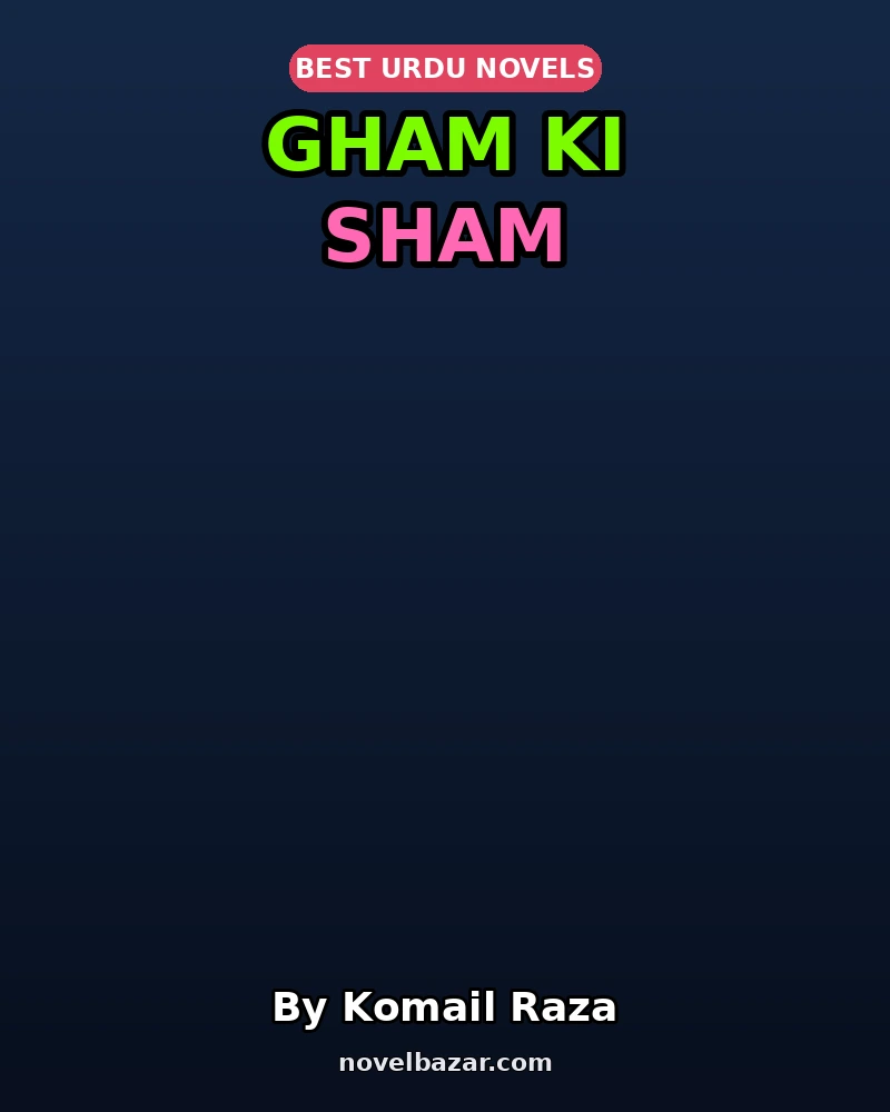 Gham Ki Sham