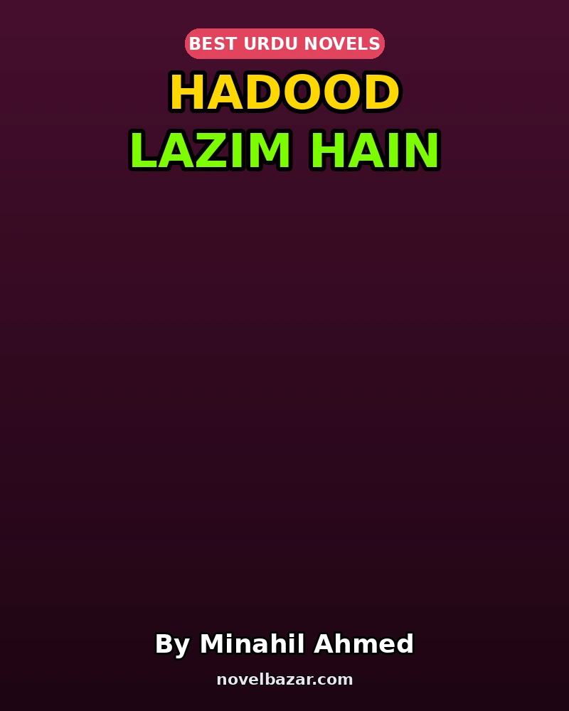 Hadood Lazim Hain