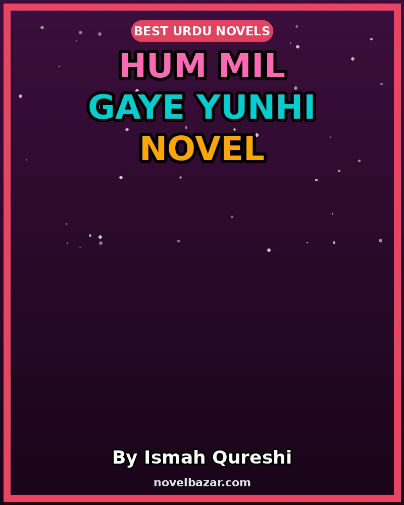Hum Mil Gaye Yunhi