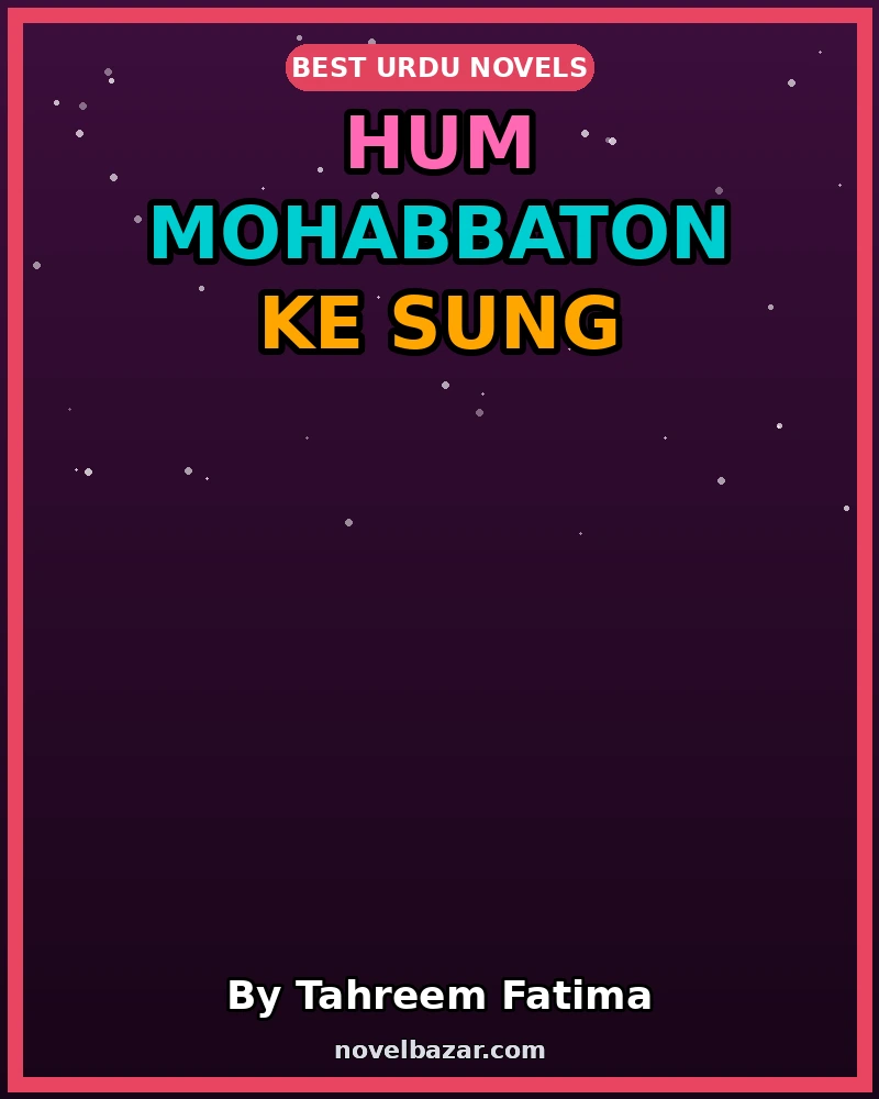 Hum Mohabbaton Ke Sung