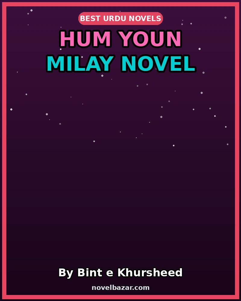 Hum Youn Milay