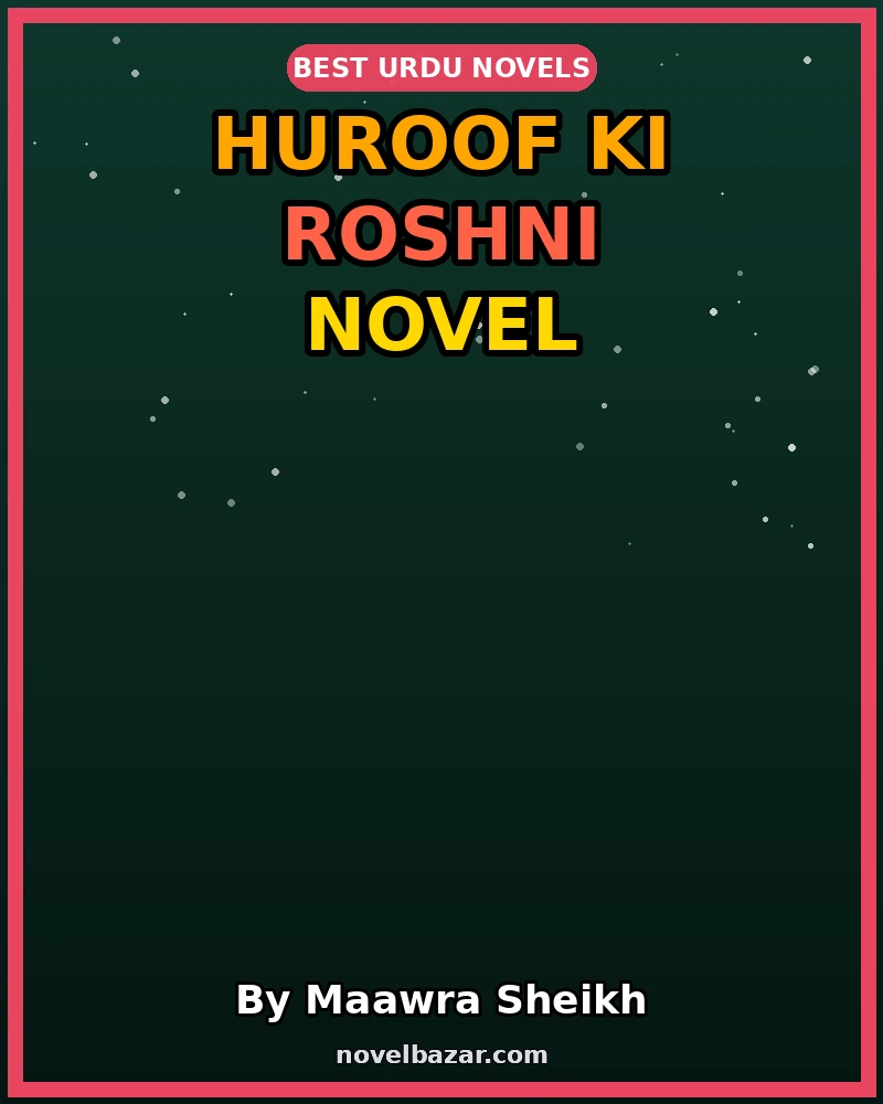 Huroof Ki Roshni