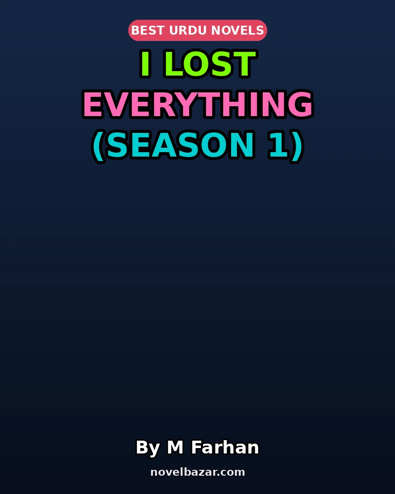 I Lost Everything (Season 1)
