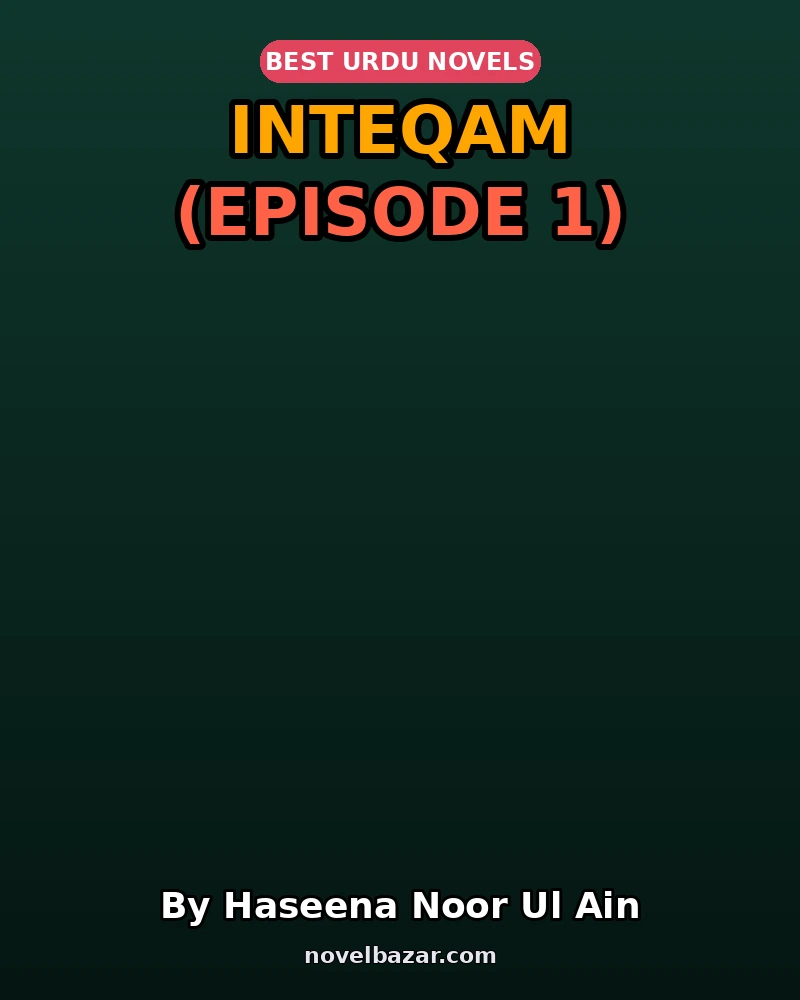 Inteqam (Episode 1)