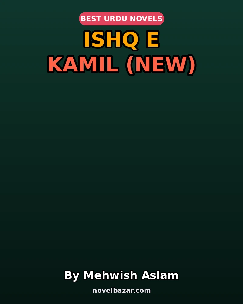 Ishq E Kamil (New)