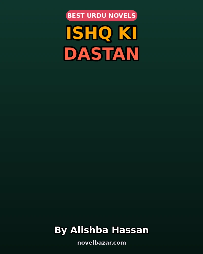 Ishq Ki Dastan