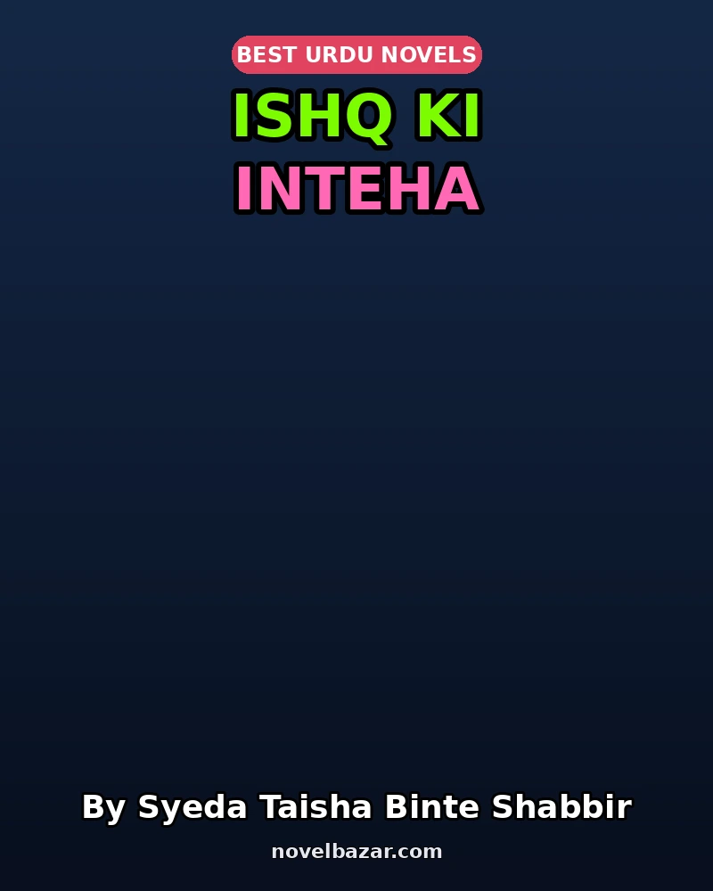Ishq Ki Inteha