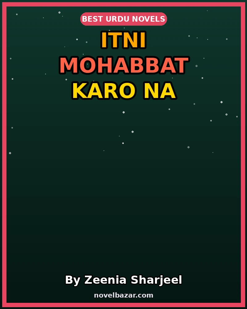 Itni Mohabbat Karo Na Part 1