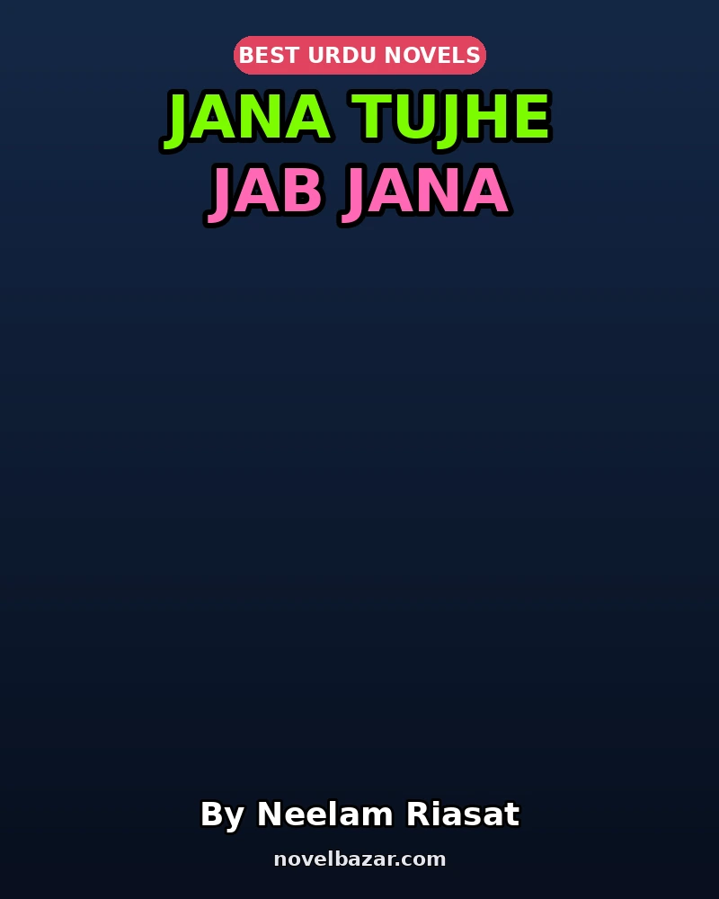 Jana Tujhe Jab Jana