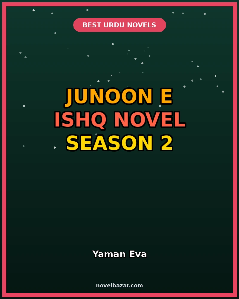 Junoon e Ishq Season 2