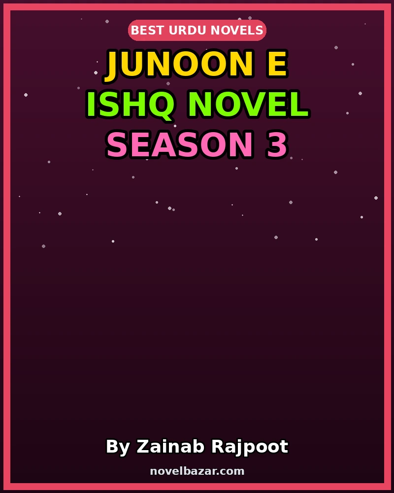 Junoon e Ishq Season 3