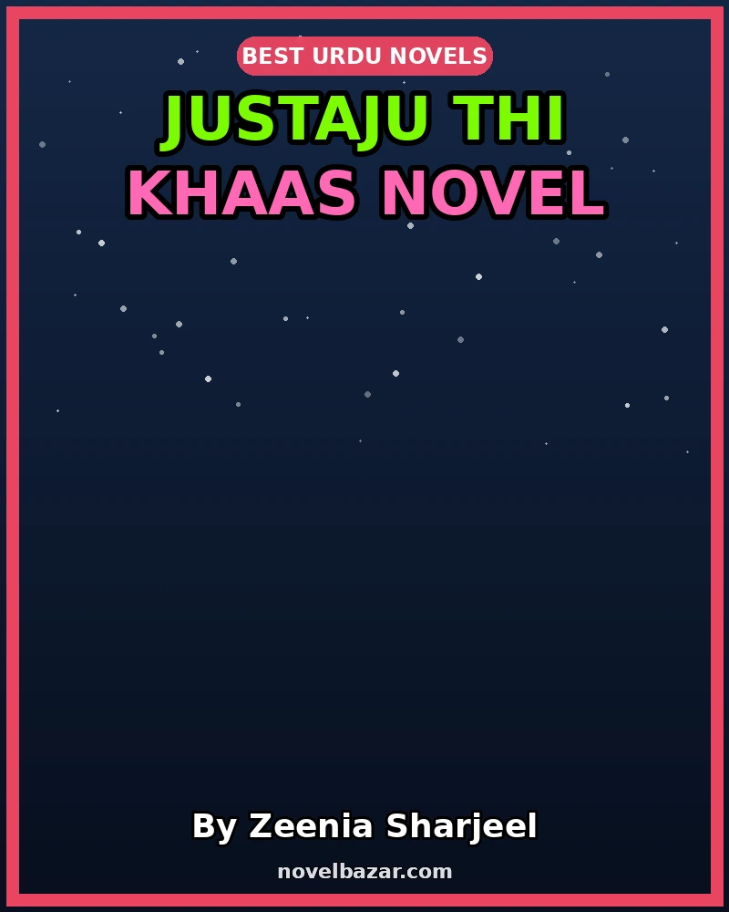 Justaju Thi Khaas