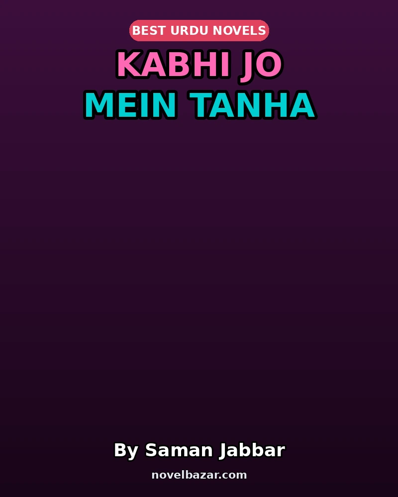Kabhi Jo Mein Tanha