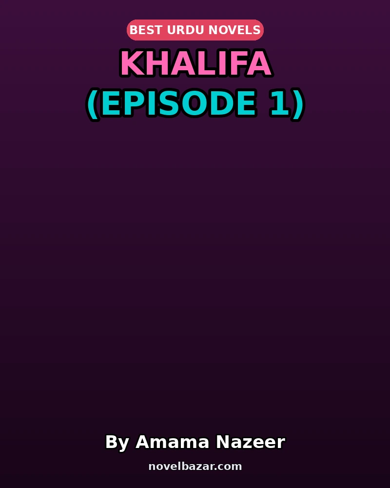 Khalifa (Episode 1)