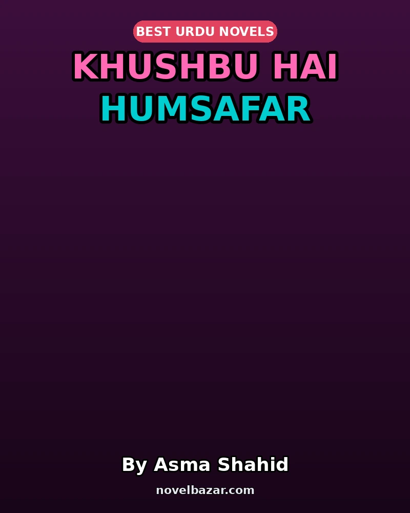 Khushbu Hai Humsafar
