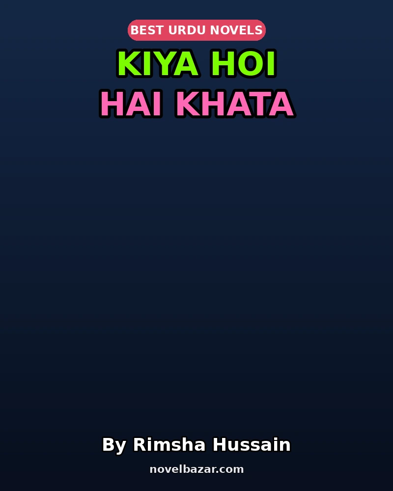 Kiya Hoi Hai Khata