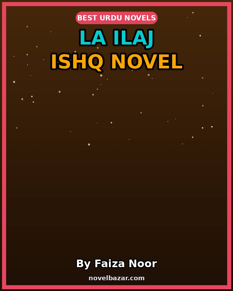 La Ilaj Ishq