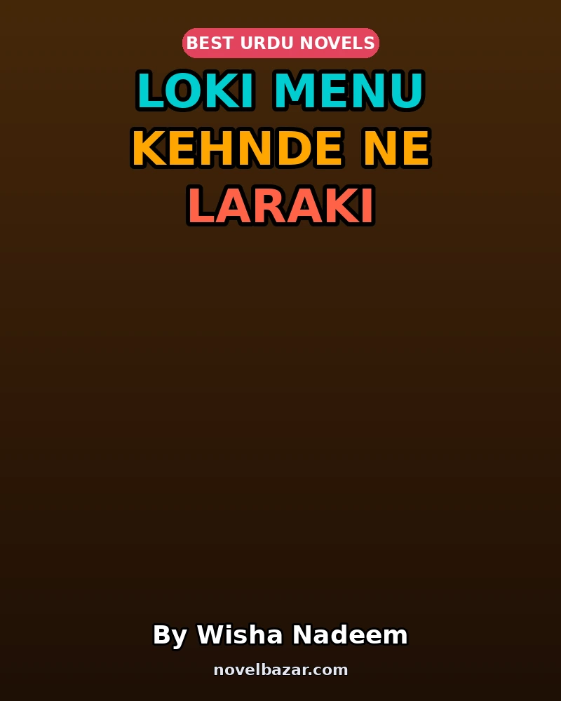 Loki Menu Kehnde Ne Laraki
