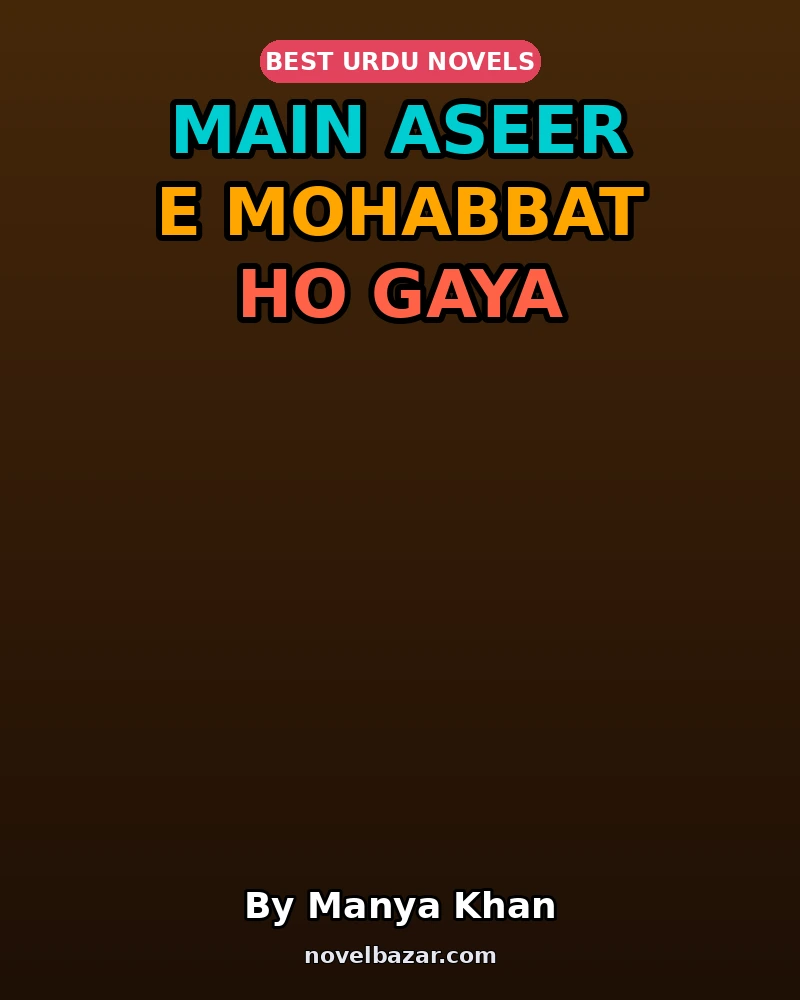 Main Aseer E Mohabbat Ho Gaya
