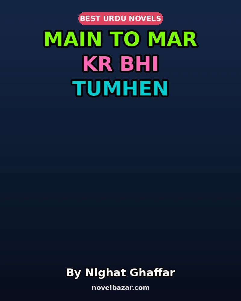 Main To Mar Kr Bhi Tumhen Chahaun Ga